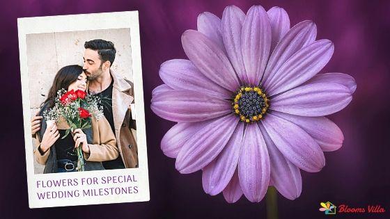 Flowers for Special Wedding Milestones